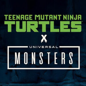 Universal Monsters x TMNT