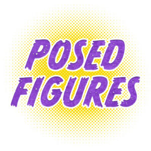 Posed Figures