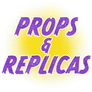 Props/Replicas